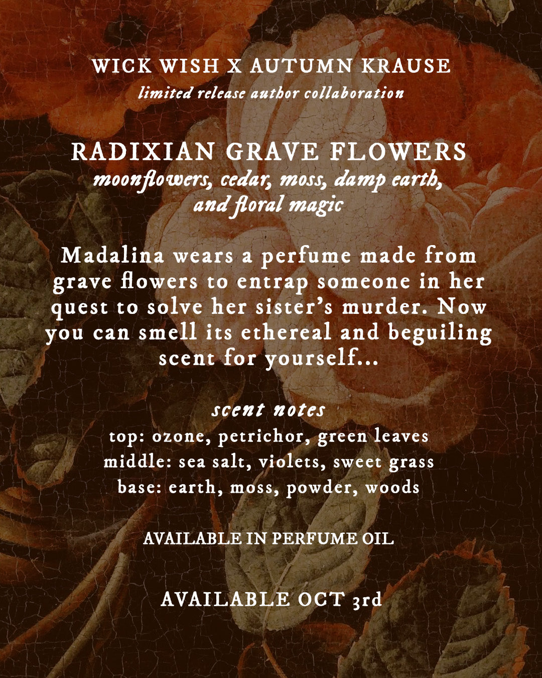 Radixan Grave Flowers - Autumn Krause - Perfume Oil