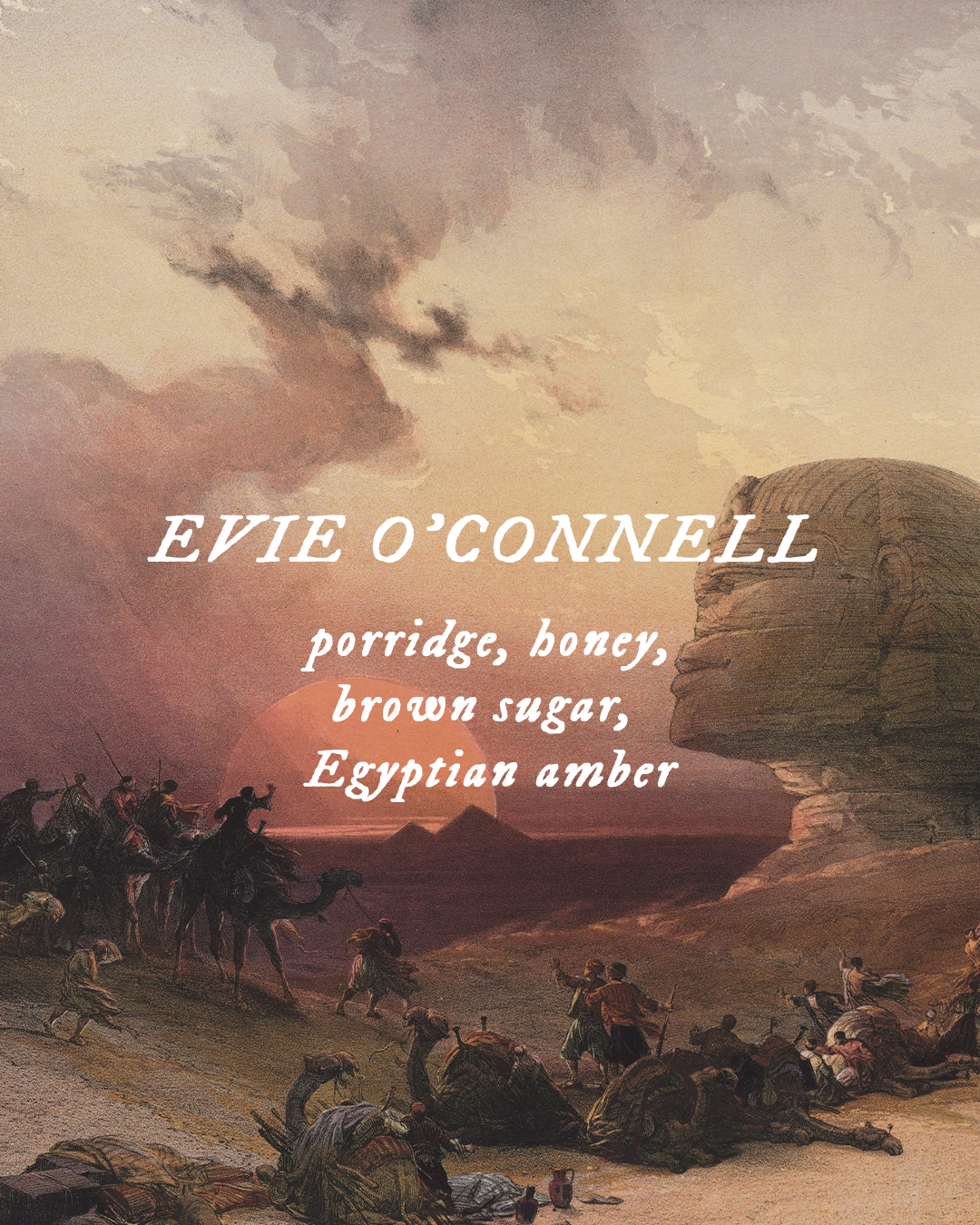 Evie O'Connell - Perfume Oil