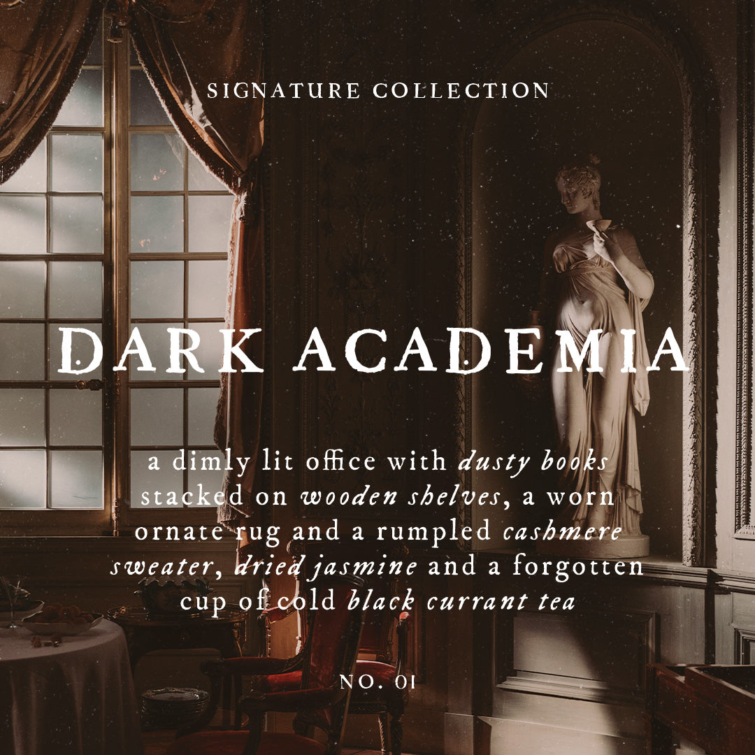 Dark Academia - Signature Collection