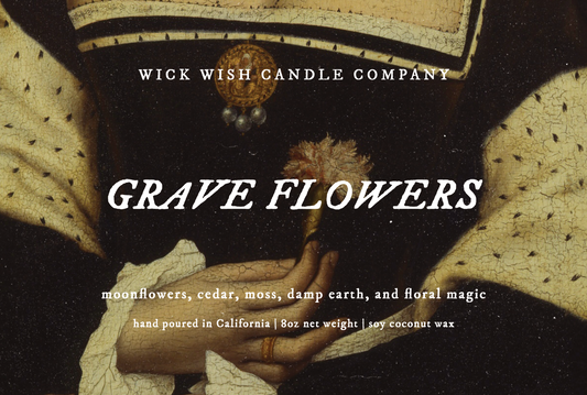 Grave Flowers - Autumn Krause - Soy Coconut Candle