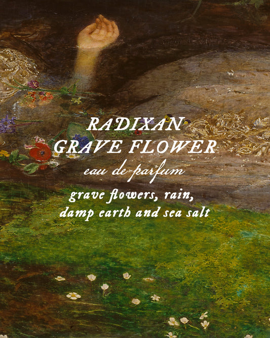 Radixan Grave Flowers - Autumn Krause - Perfume Oil