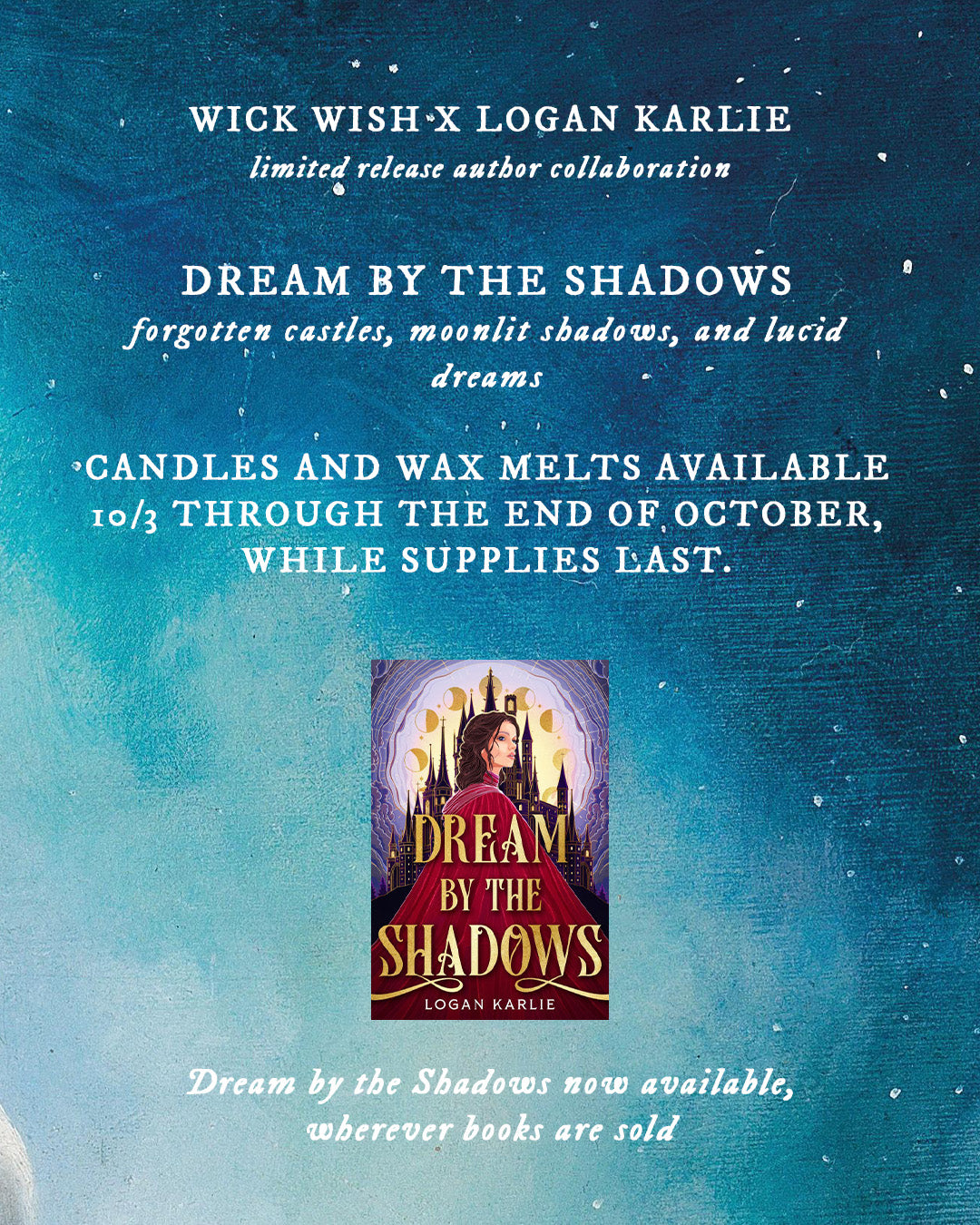 Dream by the Shadows - Logan Karlie - Soy Coconut Candle