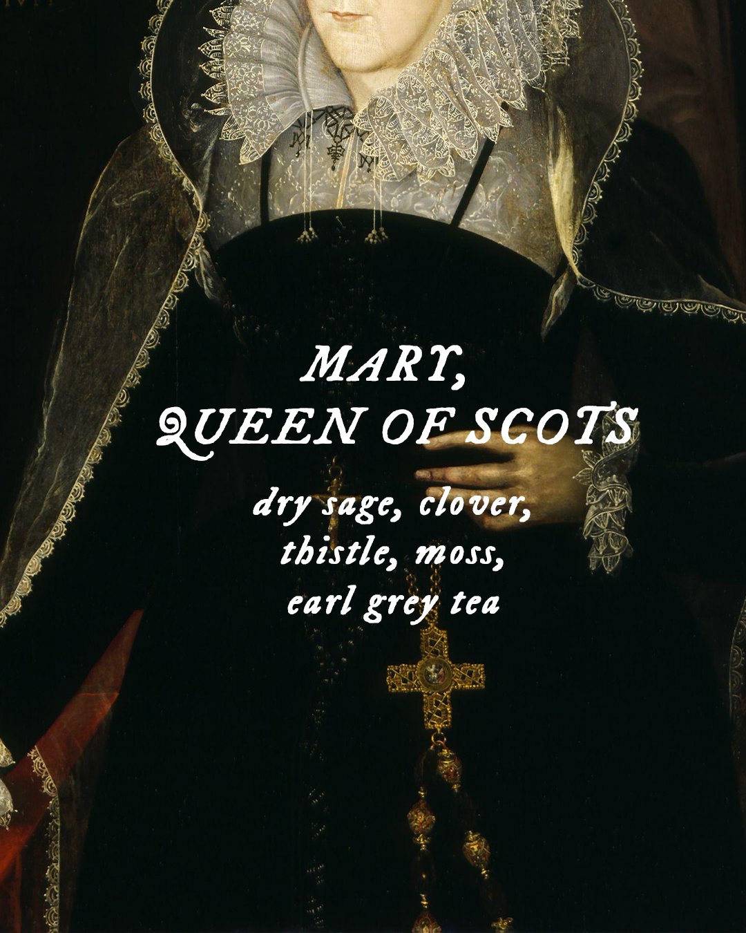 Mary, Queen of Scots - Perfume Oil