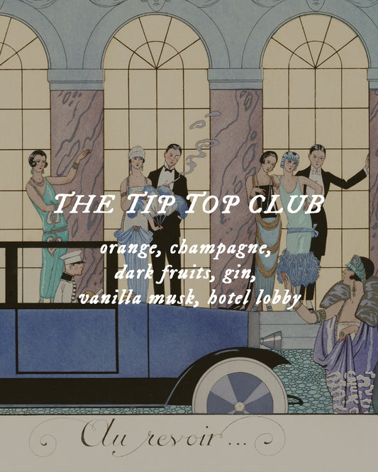 The Tip Top Club - Perfume Oil