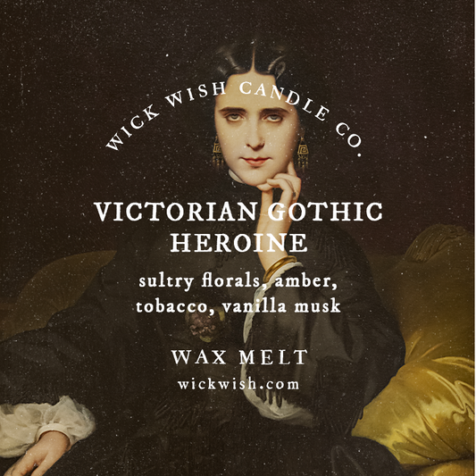 Victorian Gothic Heroine -  Wax Melt - Clamshell