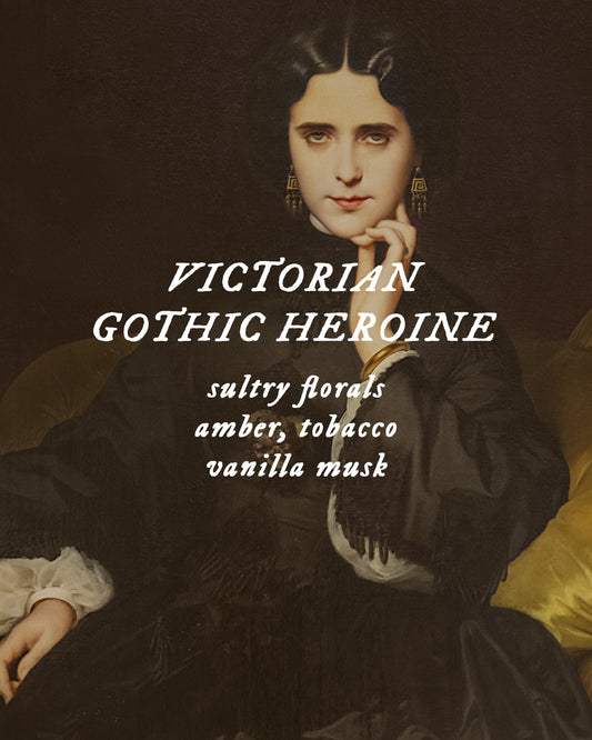 Victorian Gothic Heroine - Perfume Oil